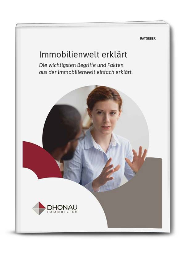 Kostenloser Immobilien Ratgeber - Immobilien Fakten und Begriffe - Dhonau Immobilien Achern