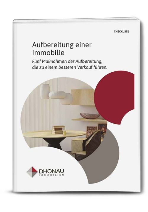 Kostenlose Immobilien Checkliste - Aufbereitung einer Immobilie - Dhonau Immobilien Achern